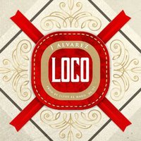 Loco - J Alvarez