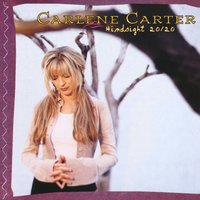 Easy from Now On - Carlene Carter