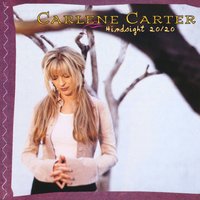 It's No Wonder (Why I Love Him) - Carlene Carter