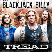 Tread - Blackjack Billy