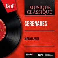 Harlequin's Millions: Serenade - Mario Lanza, Constantine Callinicos, RCA Victor Symphony Orchestra
