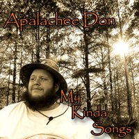 Anthem of an Outlaw - Apalachee Don, Big Chuk