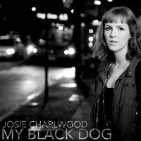 My Black Dog - Josie Charlwood