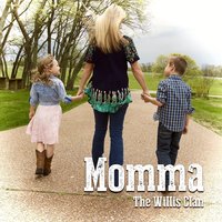 Momma - The Willis Clan