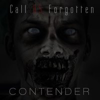 Contender - Call US Forgotten