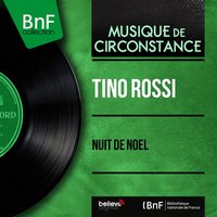 Il est né le divin enfant - Tino Rossi, Pierre Spiers, Pierre Spiers Orchestra