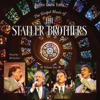 I Shall Not Be Moved - The Statler Brothers