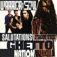 Ghetto Nation - Warrior Soul