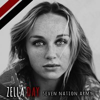 Seven Nation Army - Zella Day