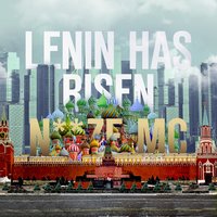 Lenin Has Risen - Noize MC