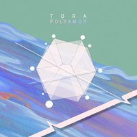 Poly Amor - Tora