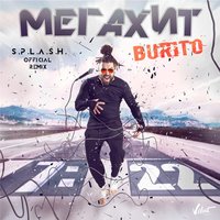 Мегахит - Burito