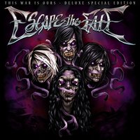 Behind The Mask - Escape The Fate