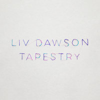 Tapestry - Liv Dawson