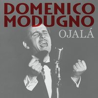 Ojalá - Domenico Modugno