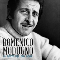 La notte del mio amor - Domenico Modugno