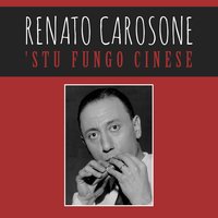 'Stu fungo cinese - Renato Carosone