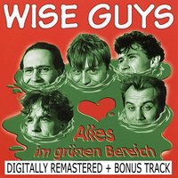 Lullaby (Goodnight, My Angel) - Wise Guys