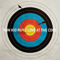 My Sweet Escape - Run Kid Run