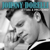Lettara a Pinocchio - Johnny Dorelli
