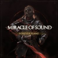 Forever Flame - Miracle of Sound