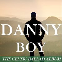 Danny Boy - Celtic Spirit