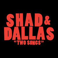 Live Forever - SHAD, Dallas