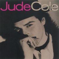 Something That You Want - Jude Cole