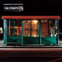 Empty Cans - The Streets