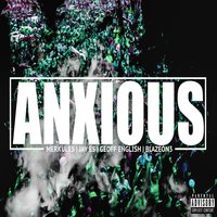 Anxious - Merkules