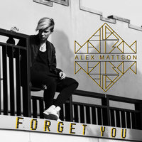 Forget You -