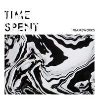 Time Spent - Frameworks