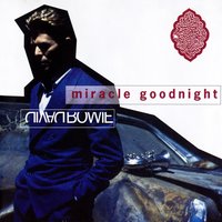 Miracle Goodnight (Maserati Blunted Dub) - David Bowie