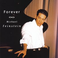 Time Enough For Love - Michael Feinstein