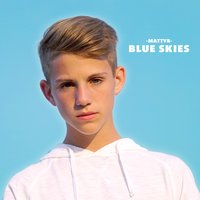 Blue Skies - MattyB