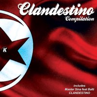 Clandestino - Master Sina, Balti