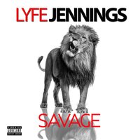 Savage - Lyfe Jennings