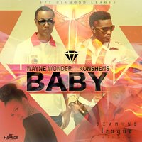 Baby - Wayne Wonder, Konshens