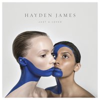 Just a Lover - Hayden James