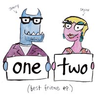 Best Friend - One Two