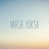 Varsa Yoksa - Birkan Nasuhoğlu, Elçin Orçun