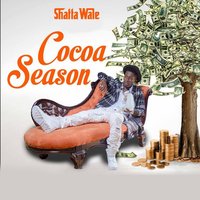 Cocoa Season - Shatta Wale
