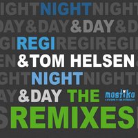Night And Day (Extended) - Regi, Tom Helsen