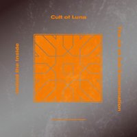 Unfold the Inside - Cult Of Luna