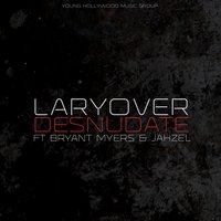 Desnúdate - Bryant Myers, Jahzel, Lary Over