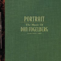 Longer - Dan Fogelberg