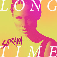 Long Time - Soraya