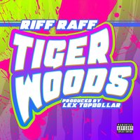 Tiger Woods - Riff Raff