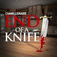 End of a Knife - Chamillionaire