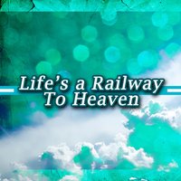 Life's Ralway to Heaven - Patsy Cline